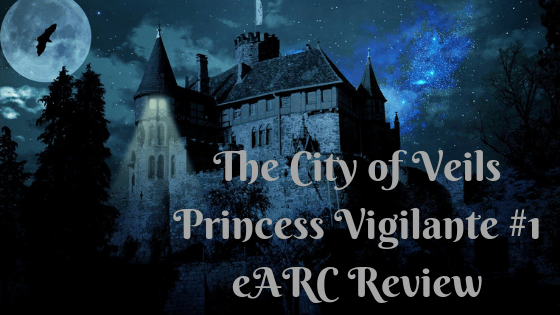 The City of Veils eARC&nbsp;Review