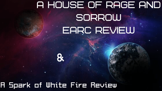 A House of Rage and Sorrow eARC&nbsp;Review