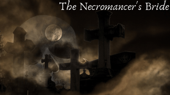 The Necromancer’s Bride – Blog&nbsp;Tour