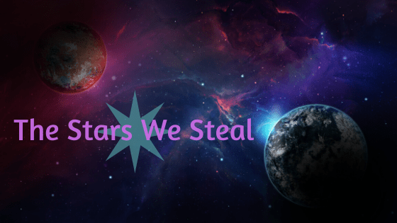 The Stars We Steal&nbsp;Review