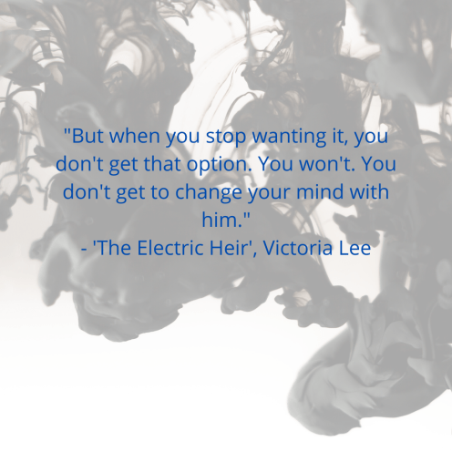 _Upon reflection, Dara had loved Noam since the moment they met._ - _The Electric Heir_, Victoria Lee (2).png