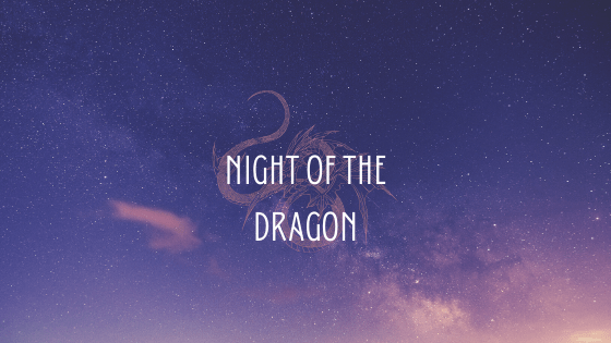 Night of the Dragon – Blog Tour
