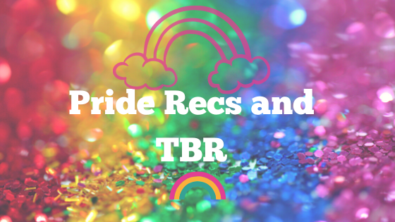 Pride Month Recs and&nbsp;TBR