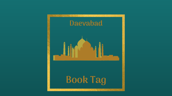 Daevabad Book Tag