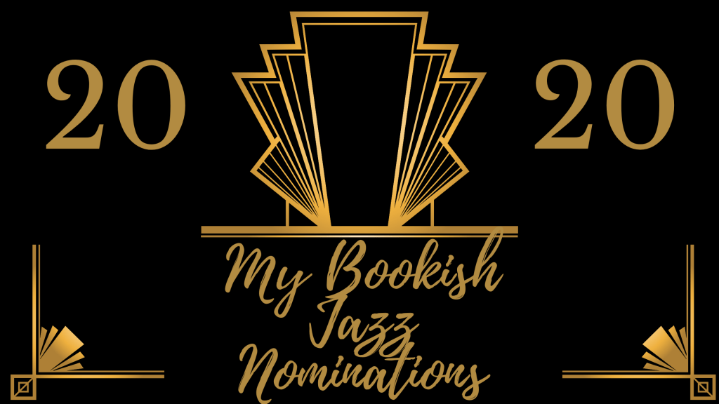 The Bookish Jazz Awards: My&nbsp;Nominations