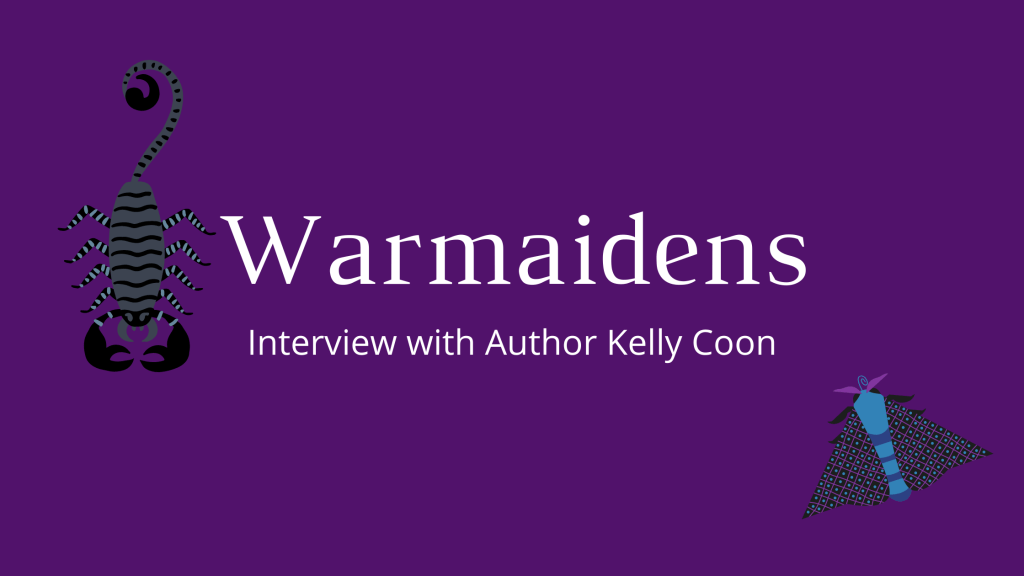 Warmaidens – Blog Tour: Author&nbsp;Interview