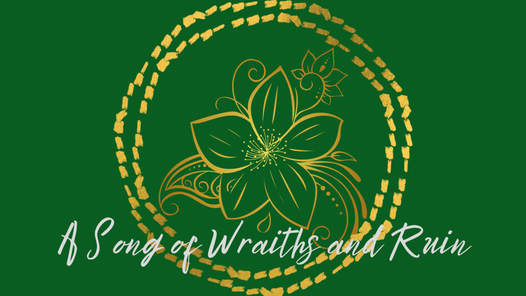 A Song of Wraiths and Ruins&nbsp;Review