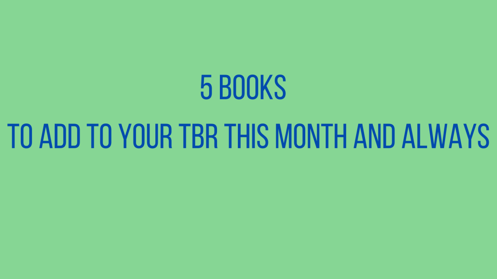 5 Books to Add to Your TBR This Month and Past it (Black Joy books)