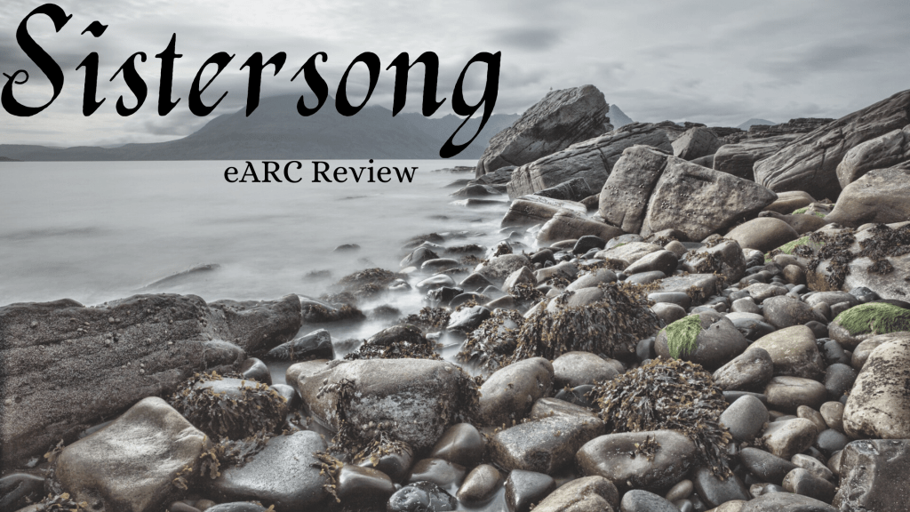 Sistersong eARC Review