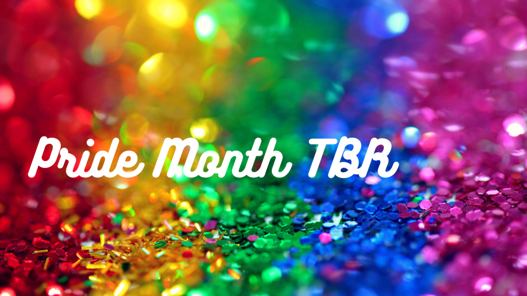 Pride Month TBR