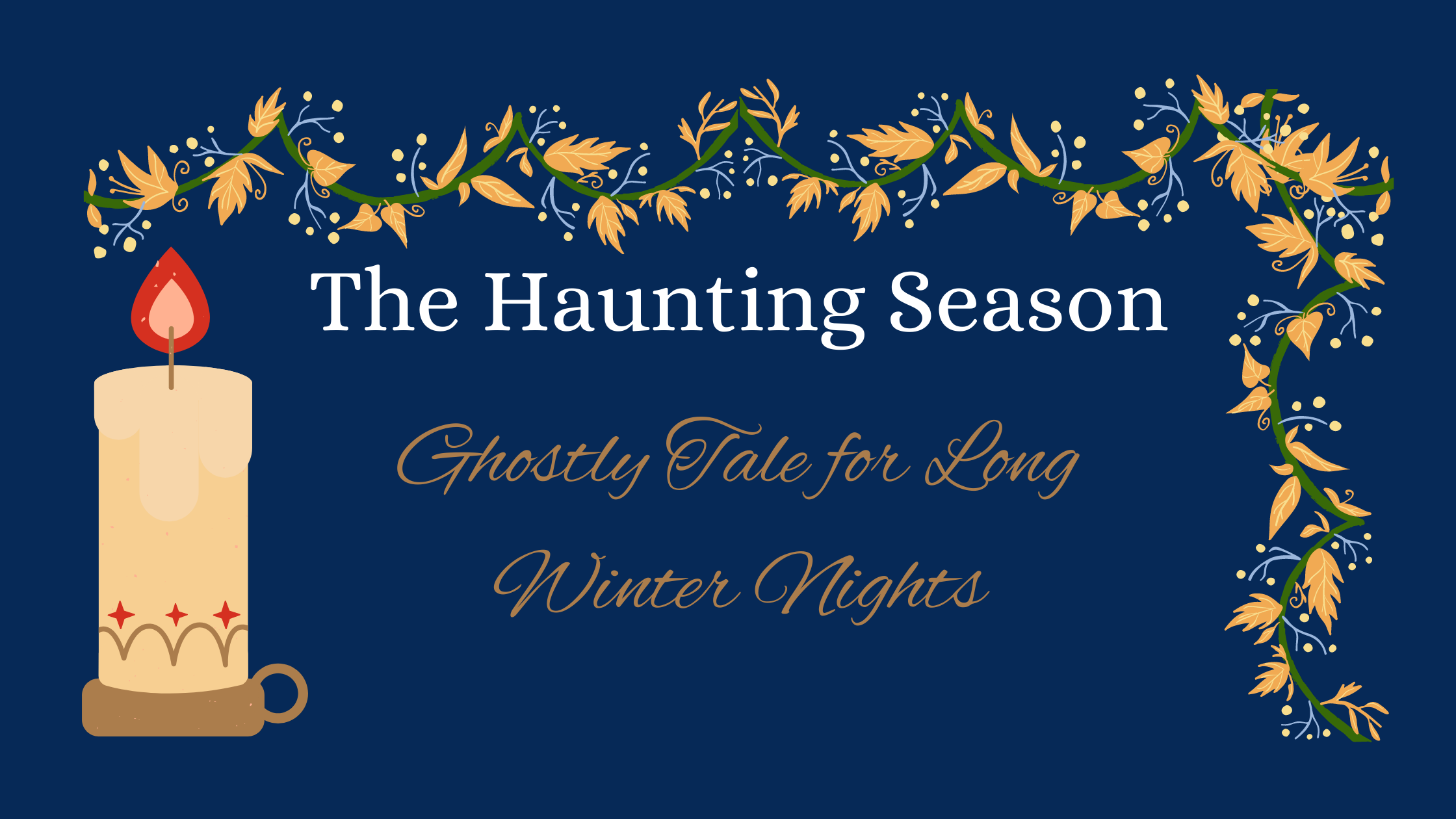 The Haunting Ghostly Tales for Long Winter Nights Review The