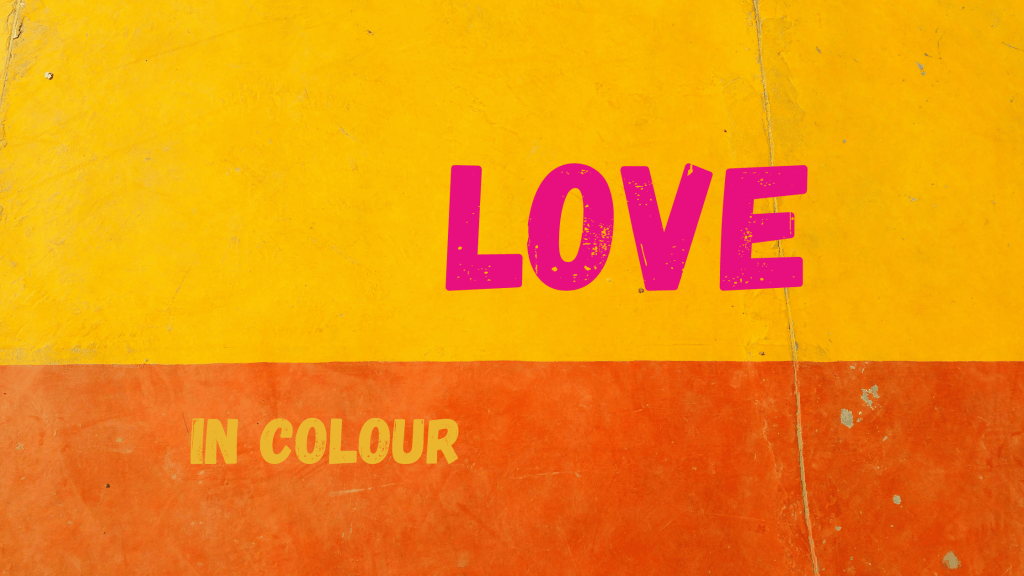 Love in Colour&nbsp;Review