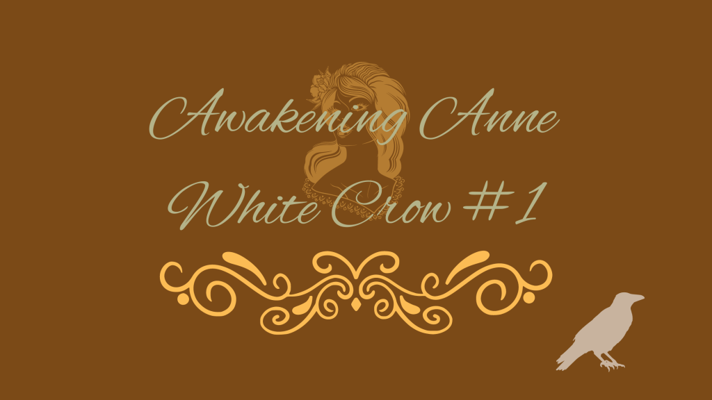 Awakening Anne Review