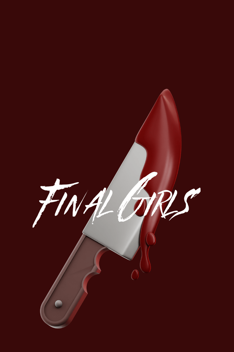 Final Girls by Riley&nbsp;Sager
