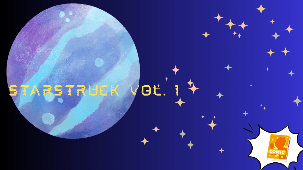 Starstruck Vol. 1