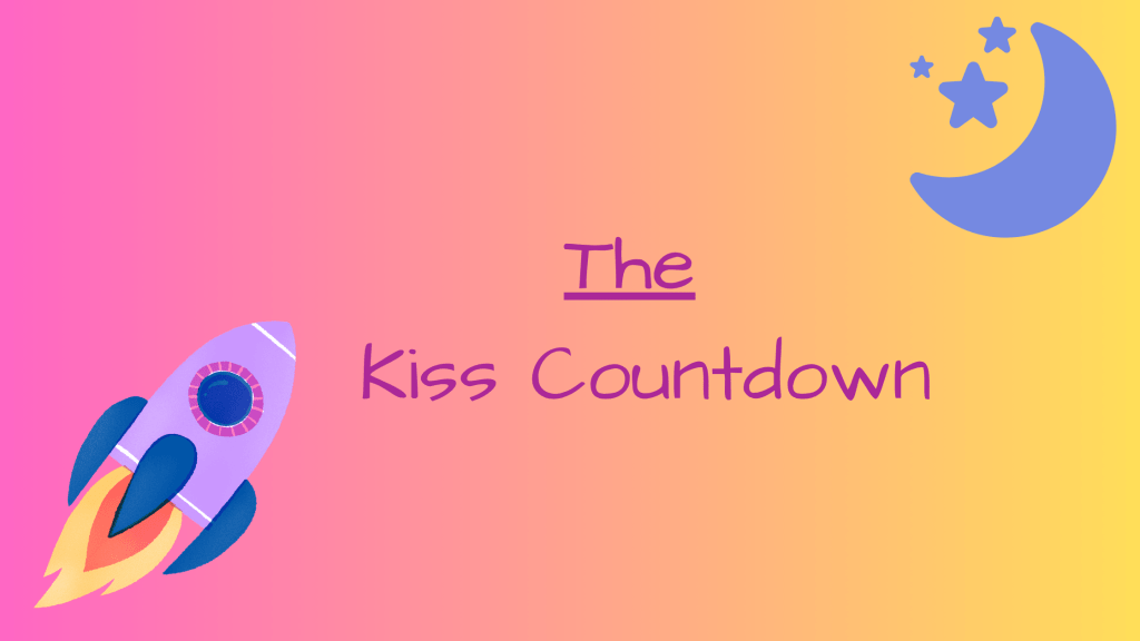 The Kiss Countdown