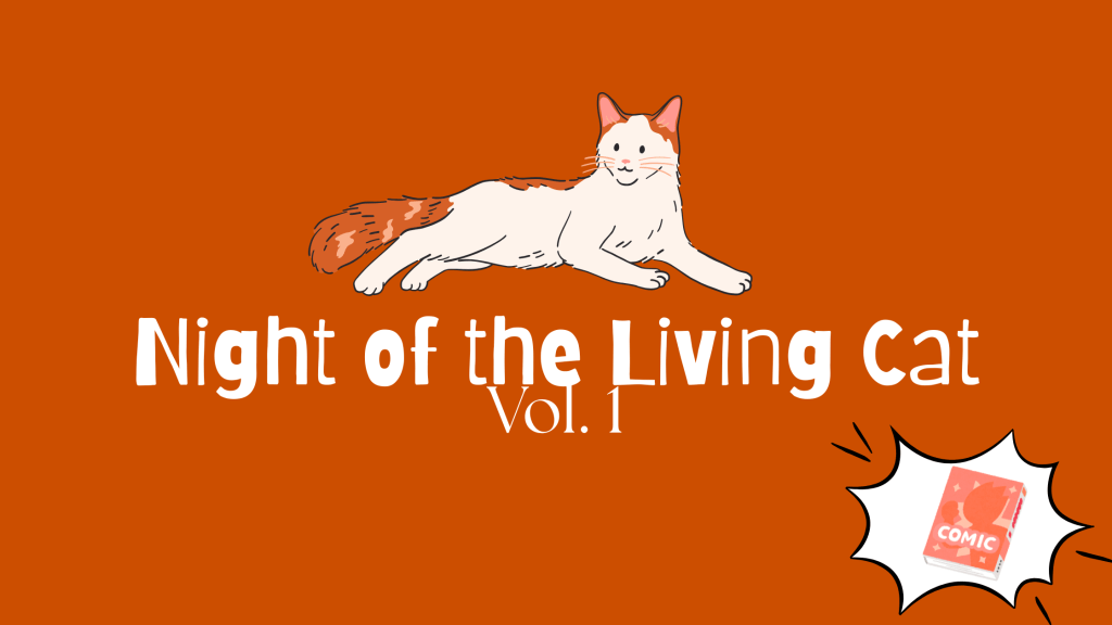 Night of the Living Cat (Vol.&nbsp;1)